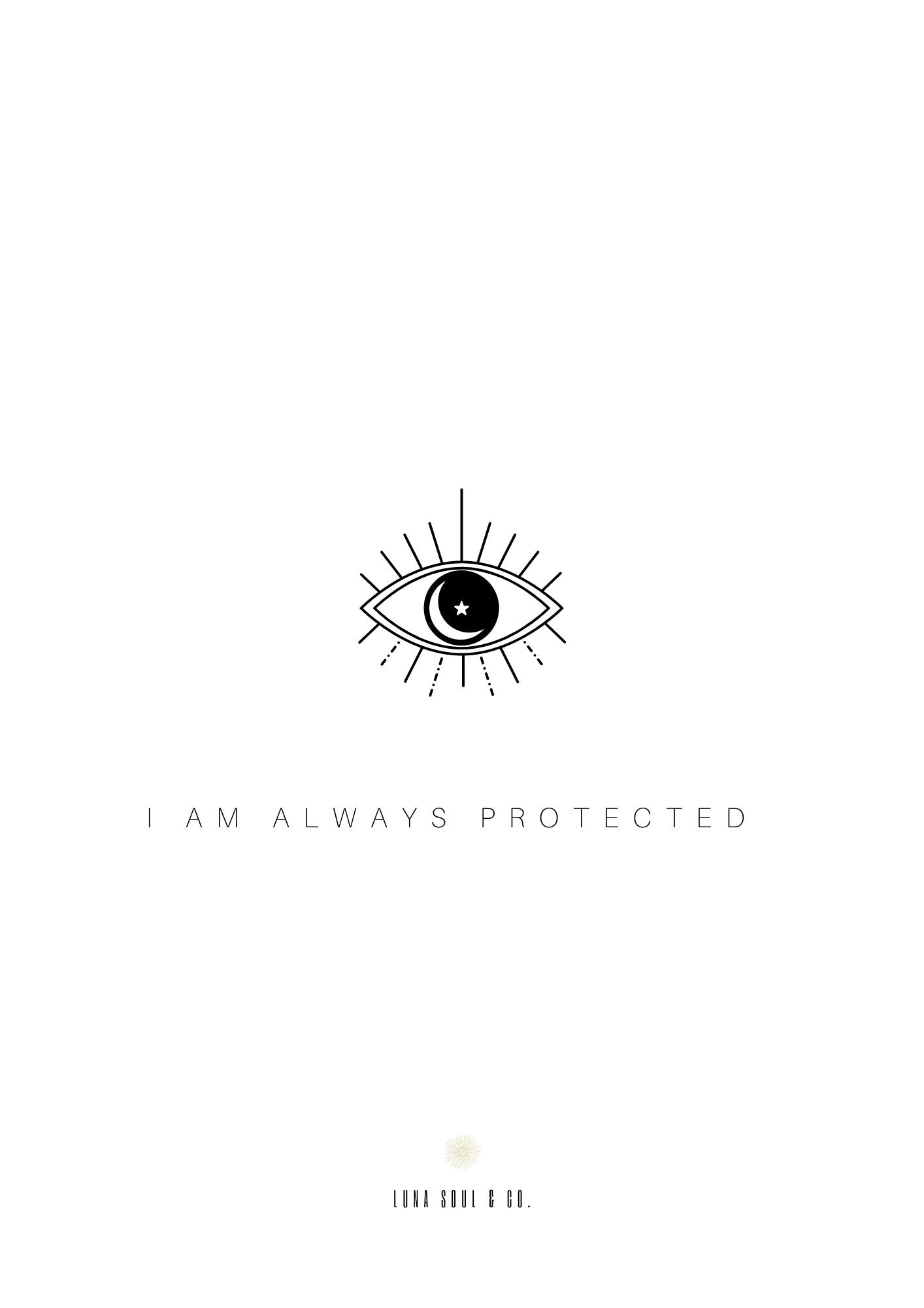 I Am Always Protected Print - Moon & Star Eye
