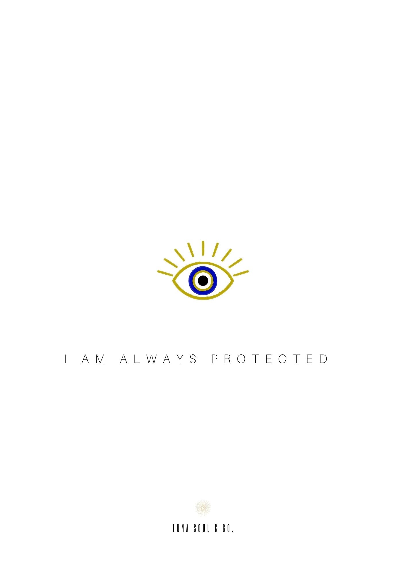 I Am Always Protected Print - Gold Eye
